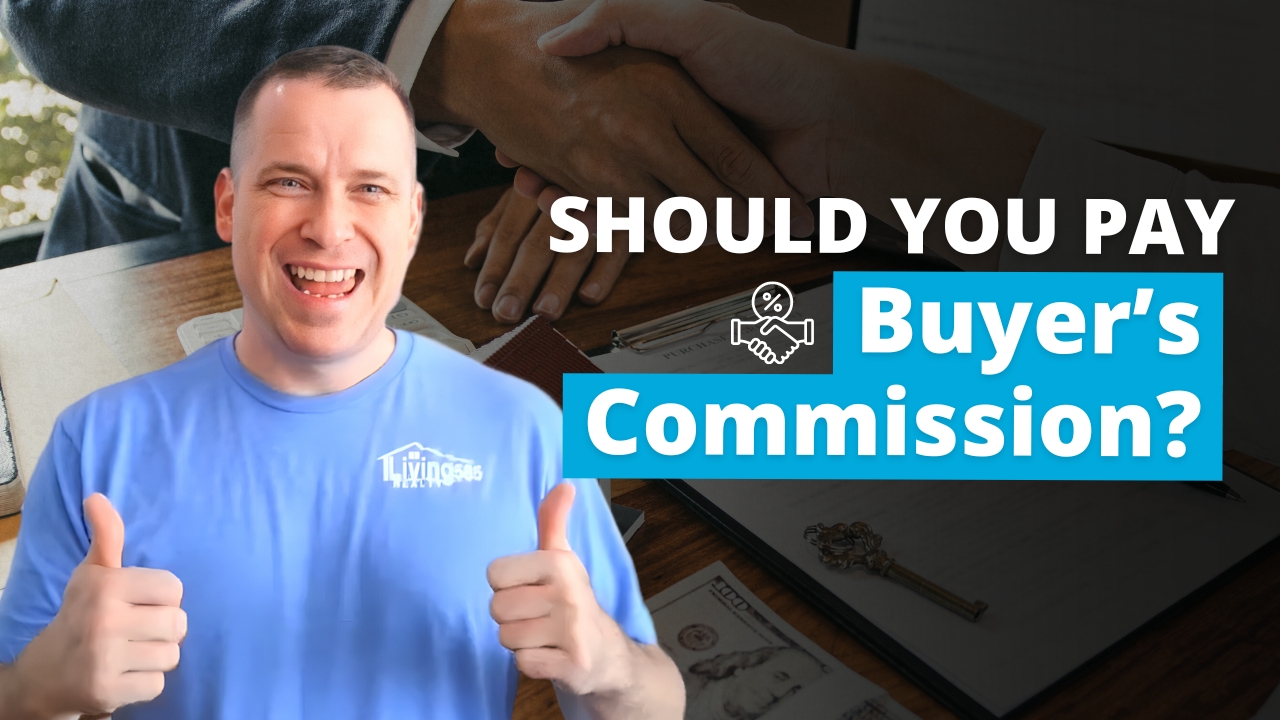 Do You Still Need To Pay Buyer’s Agents’ Commissions? 